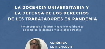 Encuentro con la Secretaria gremial de CONADU Verónica Bethencourt