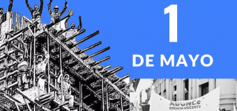 MAYO DE LXS TRABAJADORX